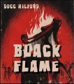 Black Flame by Docc Hilford